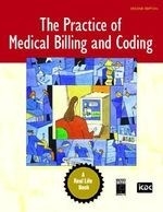 The Practice of Medical Billing and Codi