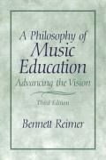 A Philosophy of Music Education: Advanci