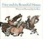 Fritz & the Beautiful Horses