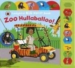 Zoo Hullaballoo! A Ladybird Big Noisy Bo