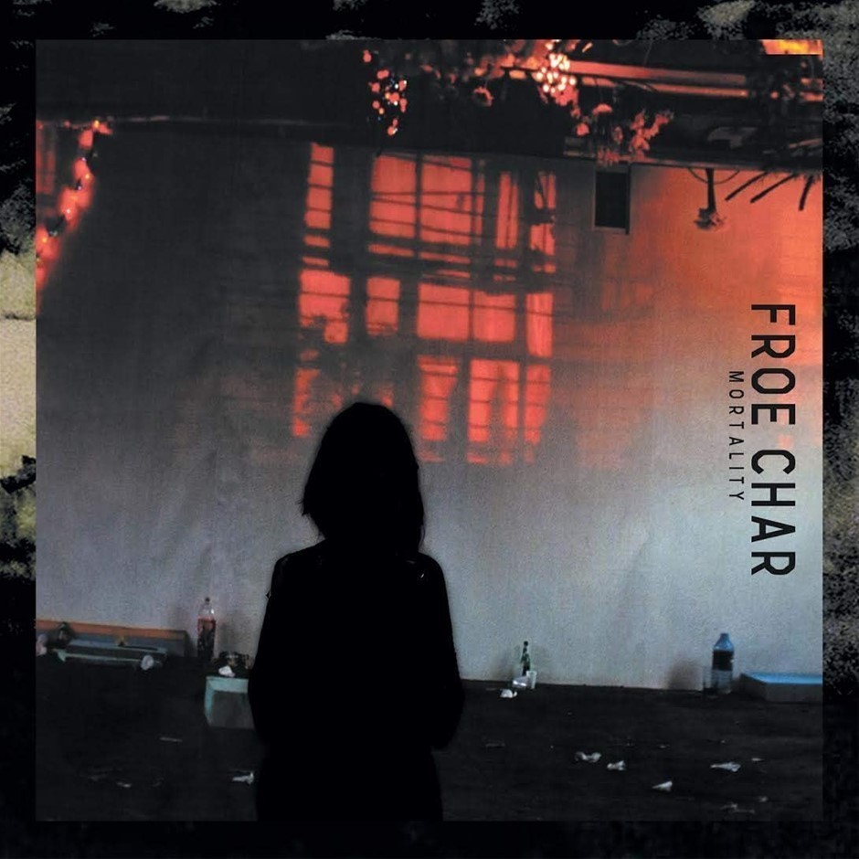 FROE CHAR "Mortality" Vinyl. Buyers Note - Discount Freight Rates Apply to