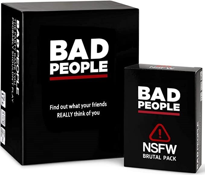 BAD PEOPLE The Party Game You Probably Shouldn't Play, 3 - 10 Players.