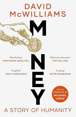 Money: A Story of Humanity by David McWilliams