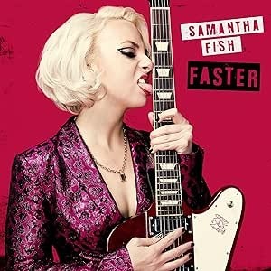 Rounder Records Samantha Fish – Faster Long Play Vinyl.