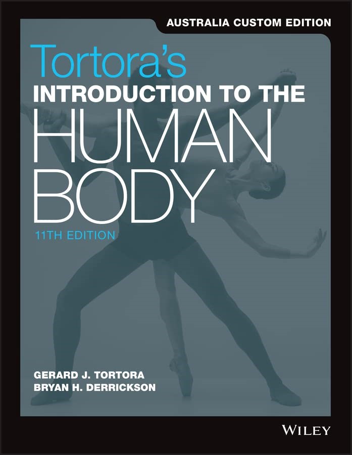 Introduction to the Human Body, Paperback, Edition: 11th, 656 pages.