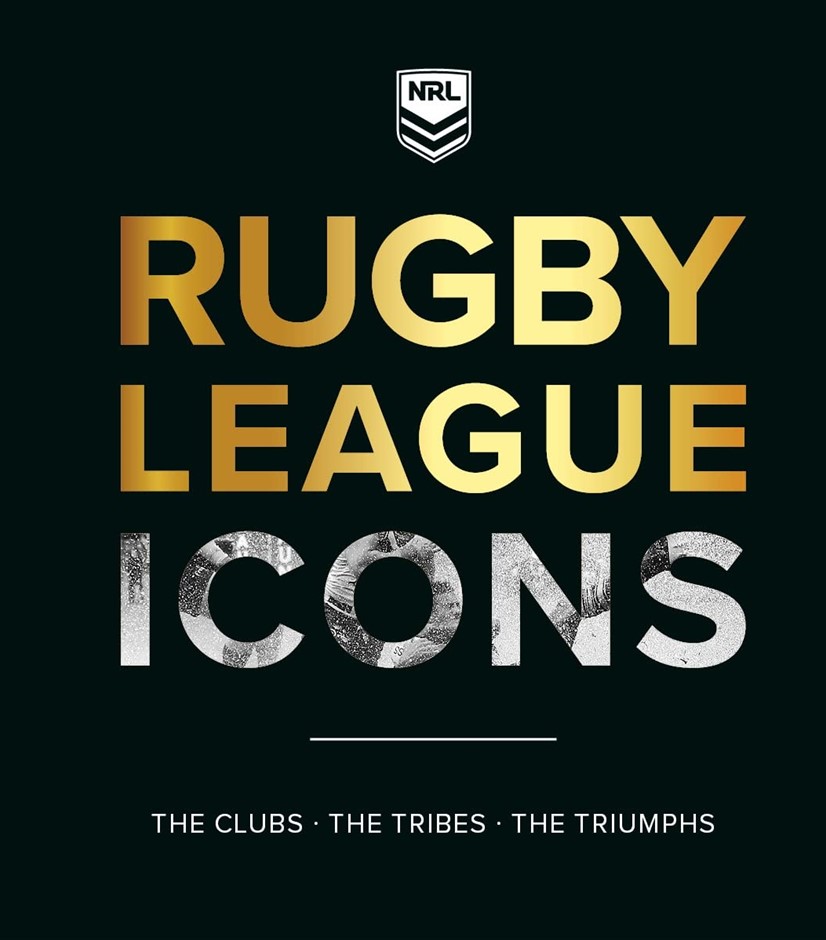 Rugby League Icons Hardcover by ARE MEDIA BOOKS. NB: minor damage to back c