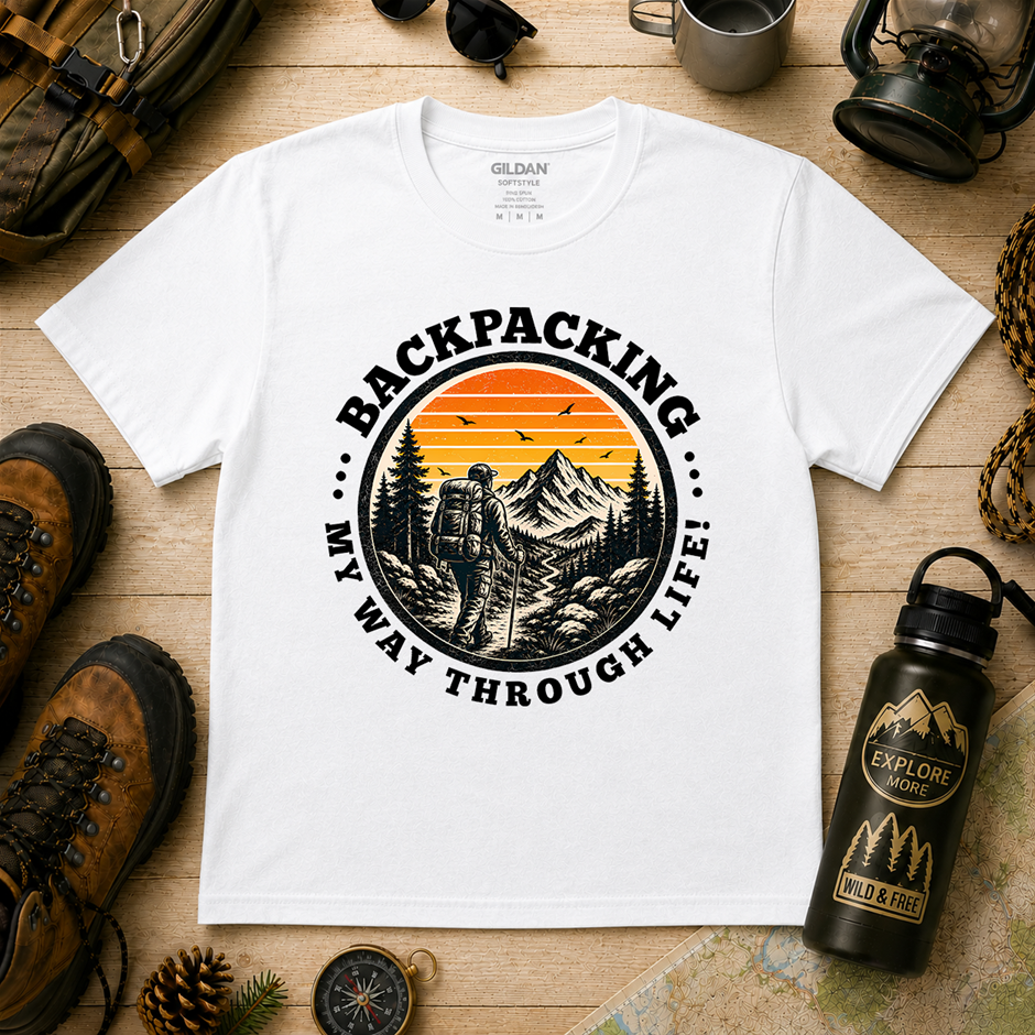 "Backpacking My Way Through Life T-Shirt!" Outdoor's Adventure - Xlarge