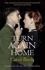 Turn Again Home