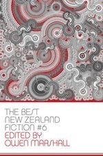The Best New Zealand Fiction
