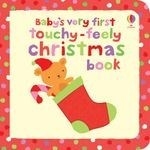 Baby's Very First Touchy-feely Christmas