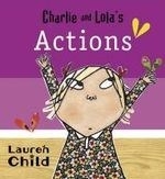 Charlie and Lola's Actions
