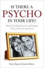 Is There a Psycho in Your Life?
