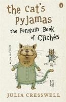 The Cat's Pyjamas: The Penguin Book of C