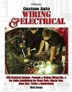 Custom Auto Wiring & Electrical: OEM Ele