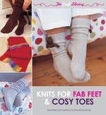 Knits for Fab Feet & Cosy Toes