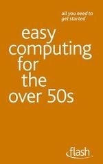 Easy Computing for the Over 50s