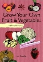 Grown Your Own Fruit and Vegetables