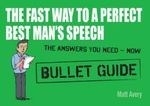Fast Way to a Perfect Best Man's Speech