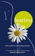 Fearless: Your Guide to Overcoming Anxie
