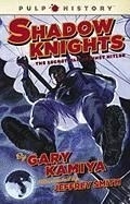 Shadow Knights: The Secret War Against H