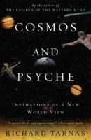 Cosmos and Psyche: Intimations of a New 