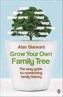 Grow Your Own Family Tree: The Easy Guid