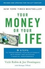 Your Money or Your Life: 9 Steps to Tran