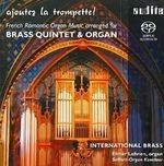 French Romantic Organ Music / Brass Q