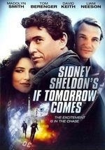 Sidney Sheldon's If Tomorrow Comes