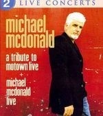 Michael Mcdonald:live/tribute Motown
