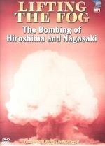 Lifting the Fog:bombing Hiroshima &