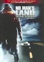 No Man's Land:rise of the Reeker