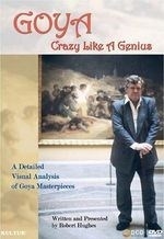 Goya:crazy Like a Genius