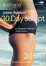 Exhale:core Fusion 30 Day Sculpt