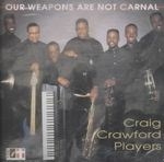 Our Weapons are Not Carnal