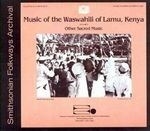 Music of the Waswahili of Lamu Ke V 2
