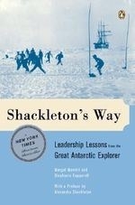 Shackleton's Way: Leadership Lessons fro