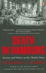Death in Hamburg: Society and Politics i