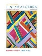 Elementary Linear Algebra with Applicati