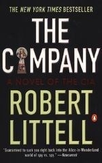 The Company: A Novel of the CIA 1951-91
