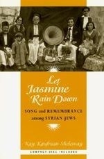 Let Jasmine Rain Down: Song and Remembra