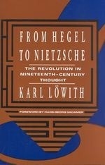 From Hegel to Nietzsche: The Revolution 