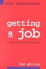 Getting a Job: A Study of Contacts and C