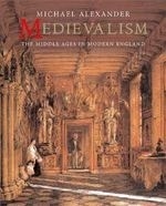Medievalism: The Middle Ages in Modern E