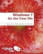 Windows 7 for the Over 50s in Simple Ste