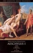 The Complete Greek Tragedies: Aeschylus 