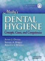 Mosby's Dental Hygiene: Concepts, Cases,