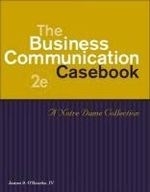 The Business Communication Casebook: A N