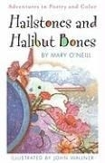 Hailstones and Halibut Bones: Adventures
