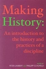 Making History: An Introduction to the H